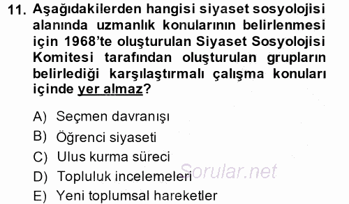 Siyaset Sosyolojisi 2014 - 2015 Ara Sınavı 11.Soru