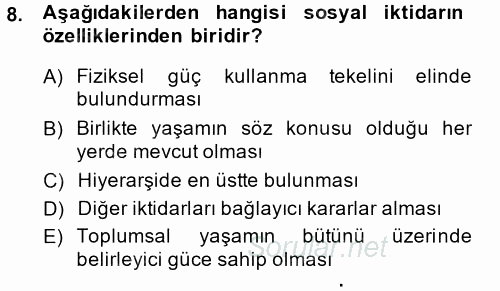 Siyaset Sosyolojisi 2014 - 2015 Ara Sınavı 8.Soru