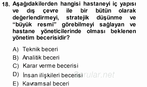 Sağlık Kurumları Yönetimi 1 2014 - 2015 Tek Ders Sınavı 18.Soru