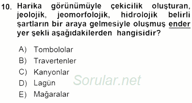 Turizm Coğrafyası 2015 - 2016 Ara Sınavı 10.Soru