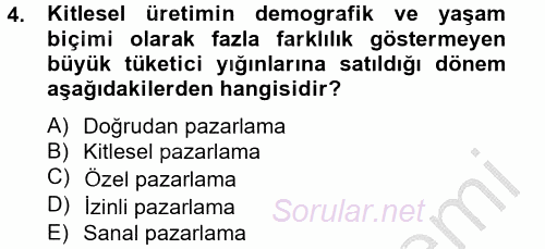 Bütünleşik Pazarlama İletişimi 2014 - 2015 Ara Sınavı 4.Soru