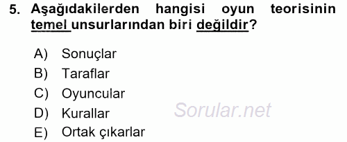 Uluslararası İlişkiler Kuramları 1 2015 - 2016 Tek Ders Sınavı 5.Soru