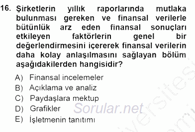 Yatırımcı İlişkileri Yönetimi 2012 - 2013 Dönem Sonu Sınavı 16.Soru