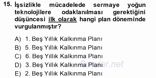 İstihdam ve İşsizlik 2013 - 2014 Dönem Sonu Sınavı 15.Soru