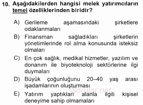 Girişim Finansmanı 2017 - 2018 Dönem Sonu Sınavı 10.Soru