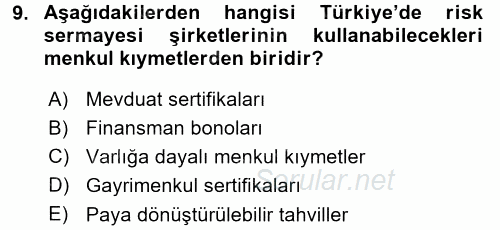 Girişim Finansmanı 2017 - 2018 Dönem Sonu Sınavı 9.Soru