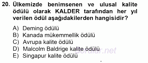 Konaklama Hizmetlerinde Kalite Yönetimi 2014 - 2015 Dönem Sonu Sınavı 20.Soru