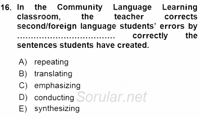 İngilizce Öğretiminde Yaklaşımlar 2015 - 2016 Ara Sınavı 16.Soru
