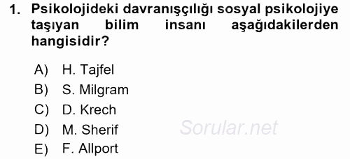 Sosyal Psikoloji 1 2017 - 2018 3 Ders Sınavı 1.Soru