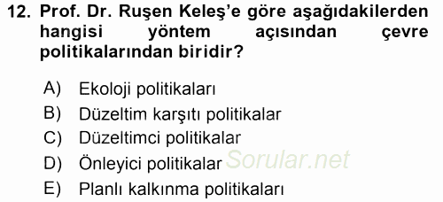 Çevre Sorunları ve Politikaları 2015 - 2016 Dönem Sonu Sınavı 12.Soru