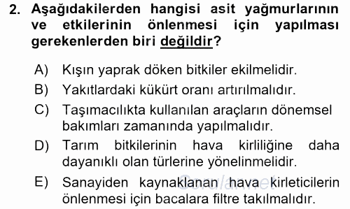 Çevre Sorunları ve Politikaları 2015 - 2016 Dönem Sonu Sınavı 2.Soru