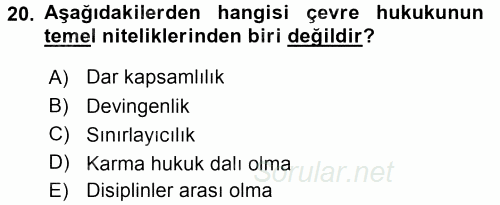 Çevre Sorunları ve Politikaları 2015 - 2016 Dönem Sonu Sınavı 20.Soru