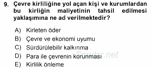 Çevre Sorunları ve Politikaları 2015 - 2016 Dönem Sonu Sınavı 9.Soru