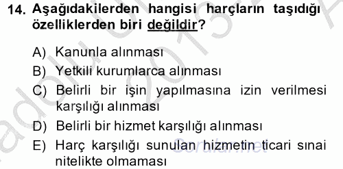 Damga Vergisi Ve Harçlar Bilgisi 2013 - 2014 Ara Sınavı 14.Soru