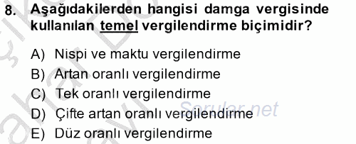 Damga Vergisi Ve Harçlar Bilgisi 2013 - 2014 Ara Sınavı 8.Soru