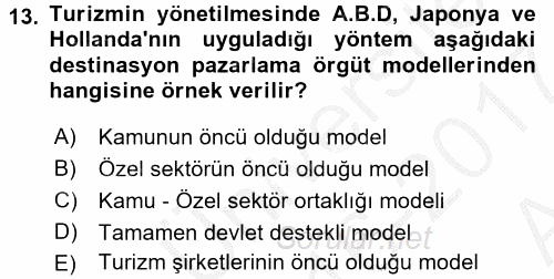 Destinasyon Yönetimi 2016 - 2017 Ara Sınavı 13.Soru