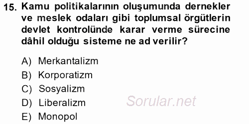 Gelişmekte Olan Ülkelerde Siyaset 2013 - 2014 Dönem Sonu Sınavı 15.Soru