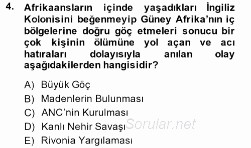 Gelişmekte Olan Ülkelerde Siyaset 2013 - 2014 Dönem Sonu Sınavı 4.Soru