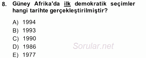 Gelişmekte Olan Ülkelerde Siyaset 2013 - 2014 Dönem Sonu Sınavı 8.Soru