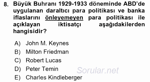 Makro İktisat 2017 - 2018 Ara Sınavı 8.Soru