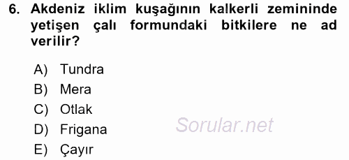 Ekoloji ve Çevre Bilgisi 2017 - 2018 Dönem Sonu Sınavı 6.Soru
