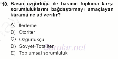 Haberciliğin Temel Kavramları 2014 - 2015 Ara Sınavı 10.Soru