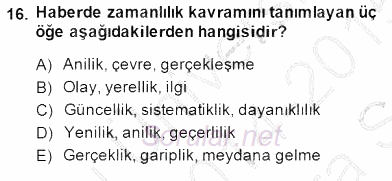 Haberciliğin Temel Kavramları 2014 - 2015 Ara Sınavı 16.Soru