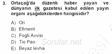 Haberciliğin Temel Kavramları 2014 - 2015 Ara Sınavı 3.Soru