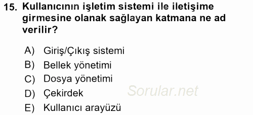 İşletim Sistemleri 2016 - 2017 Dönem Sonu Sınavı 15.Soru