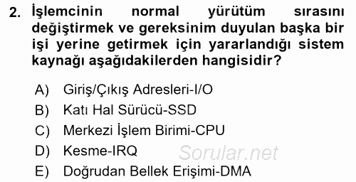 İşletim Sistemleri 2016 - 2017 Dönem Sonu Sınavı 2.Soru