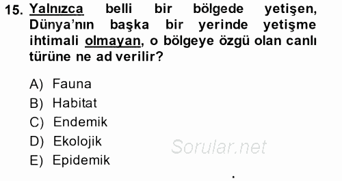 Enerji ve Çevre 2014 - 2015 Dönem Sonu Sınavı 15.Soru