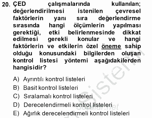 Enerji ve Çevre 2014 - 2015 Dönem Sonu Sınavı 20.Soru