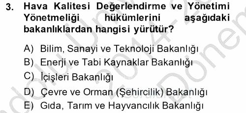 Enerji ve Çevre 2014 - 2015 Dönem Sonu Sınavı 3.Soru