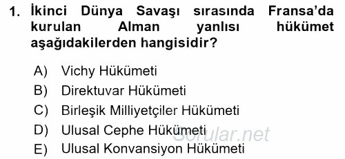 Siyasi Tarih 2 2017 - 2018 Dönem Sonu Sınavı 1.Soru