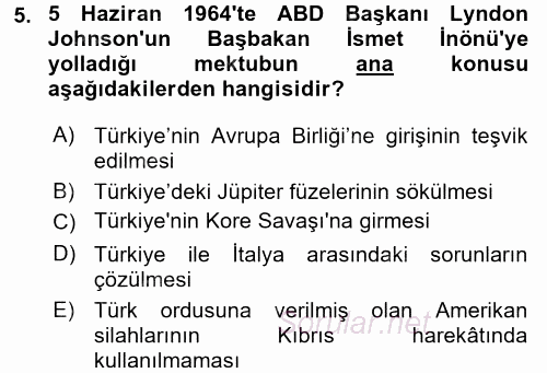 Siyasi Tarih 2 2017 - 2018 Dönem Sonu Sınavı 5.Soru