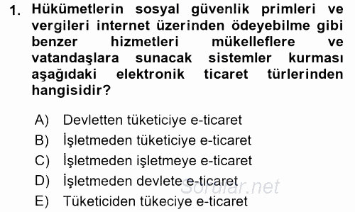 Elektronik Ticaret 2016 - 2017 Ara Sınavı 1.Soru