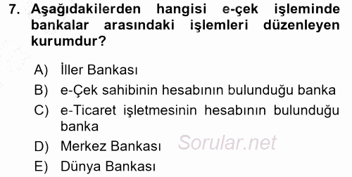 Elektronik Ticaret 2016 - 2017 Ara Sınavı 7.Soru