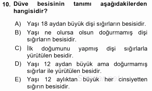 Hayvan Yetiştirme 2016 - 2017 3 Ders Sınavı 10.Soru