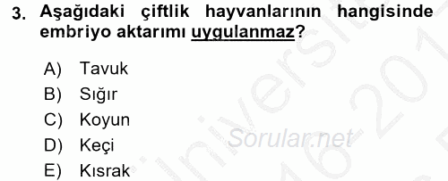 Hayvan Yetiştirme 2016 - 2017 3 Ders Sınavı 3.Soru