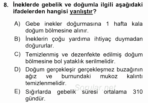 Hayvan Yetiştirme 2016 - 2017 3 Ders Sınavı 8.Soru