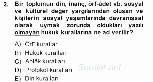 Sosyal Davranış ve Protokol 2013 - 2014 Tek Ders Sınavı 2.Soru