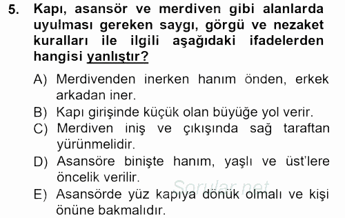 Sosyal Davranış ve Protokol 2013 - 2014 Tek Ders Sınavı 5.Soru