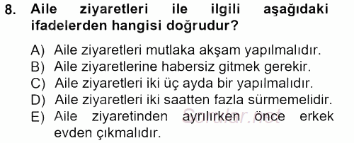 Sosyal Davranış ve Protokol 2013 - 2014 Tek Ders Sınavı 8.Soru