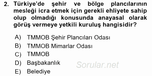 Kentler, Planlama ve Afet Risk Yönetimi 2017 - 2018 Ara Sınavı 2.Soru