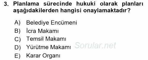 Kentler, Planlama ve Afet Risk Yönetimi 2017 - 2018 Ara Sınavı 3.Soru