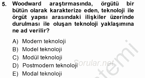 Çalışma Sosyolojisi 2014 - 2015 Dönem Sonu Sınavı 5.Soru