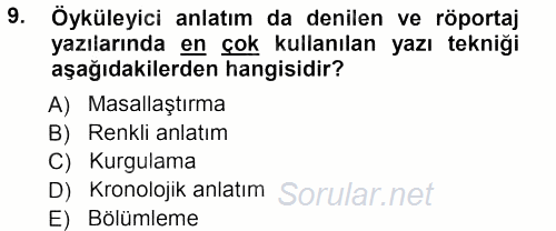 Haber Yazma Teknikleri 2012 - 2013 Dönem Sonu Sınavı 9.Soru