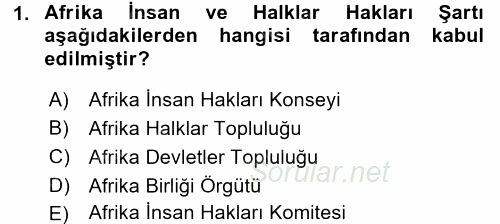 Temel İnsan Hakları Bilgisi 2 2017 - 2018 Dönem Sonu Sınavı 1.Soru