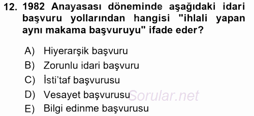 Temel İnsan Hakları Bilgisi 2 2017 - 2018 Dönem Sonu Sınavı 12.Soru