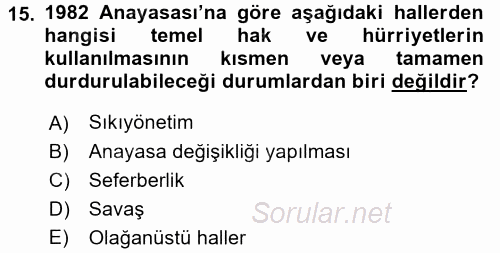 Temel İnsan Hakları Bilgisi 2 2017 - 2018 Dönem Sonu Sınavı 15.Soru